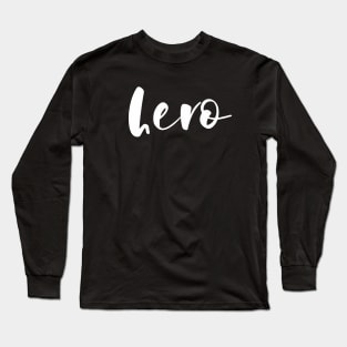 HERO Long Sleeve T-Shirt